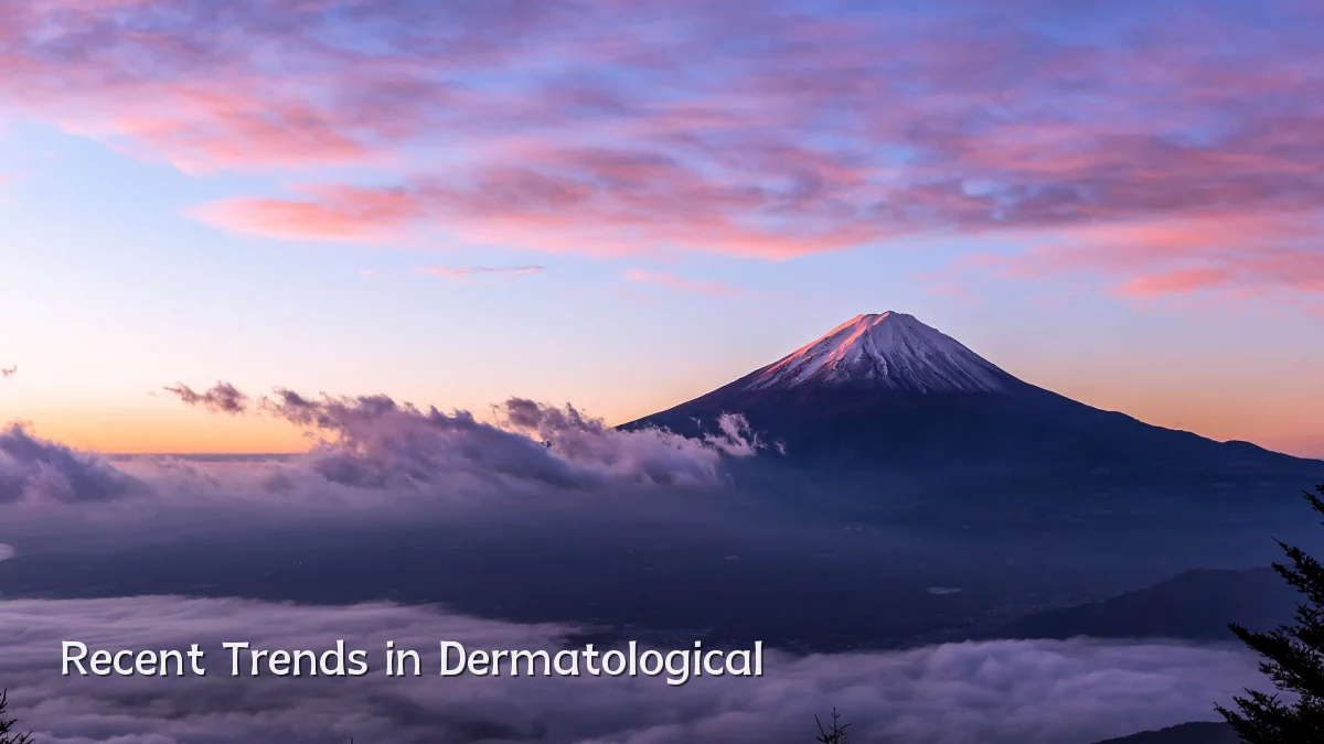 Recent Trends in Dermatological