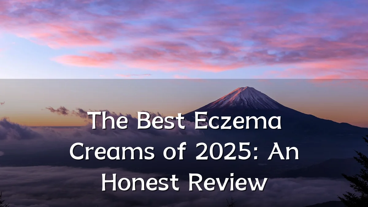 The Best Eczema Creams of 2025: An Honest Review